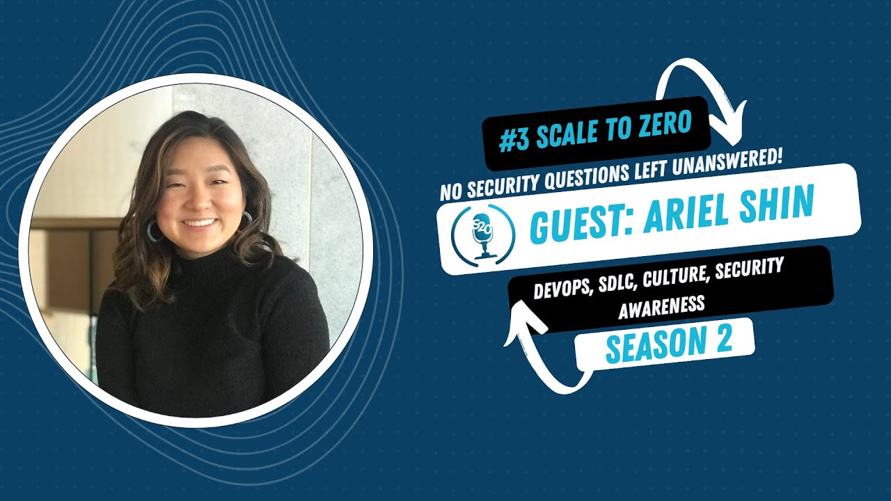 Building Security Culture Through Empathy, Influence, and Shared Ownership with Ariel Shin