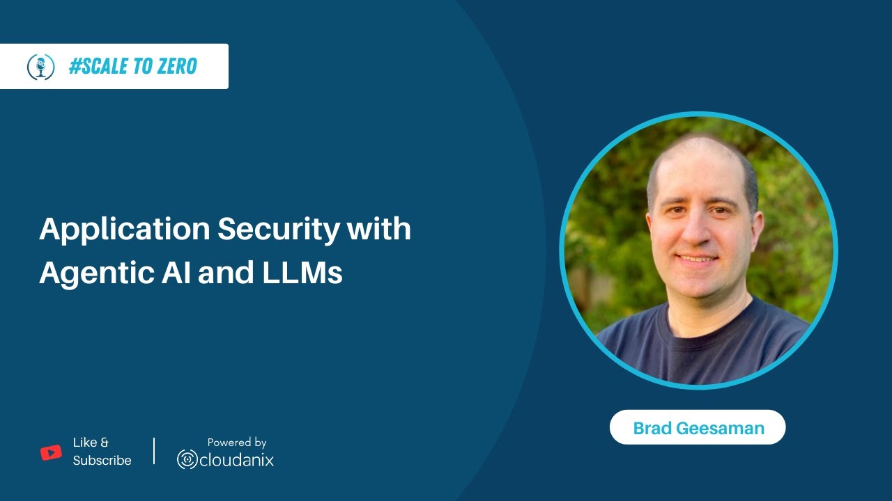 AI in AppSec: The Paradigm Shift from Automation to Agentic Systems with Brad Geesaman
