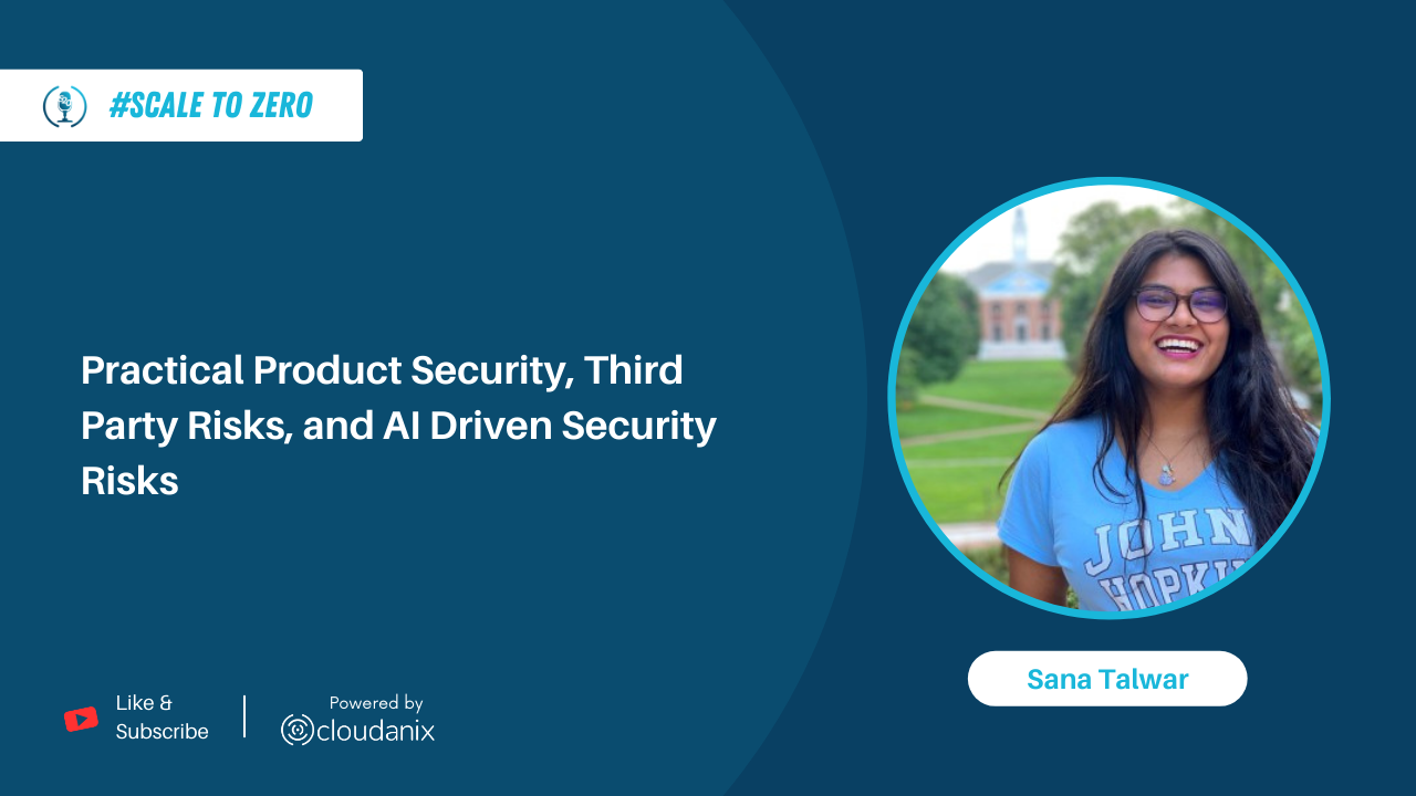 Shifting the Security Culture: From Friction to Flow with Sana Talwar